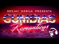 Cumbias Romanticas Gruperas Vol.1