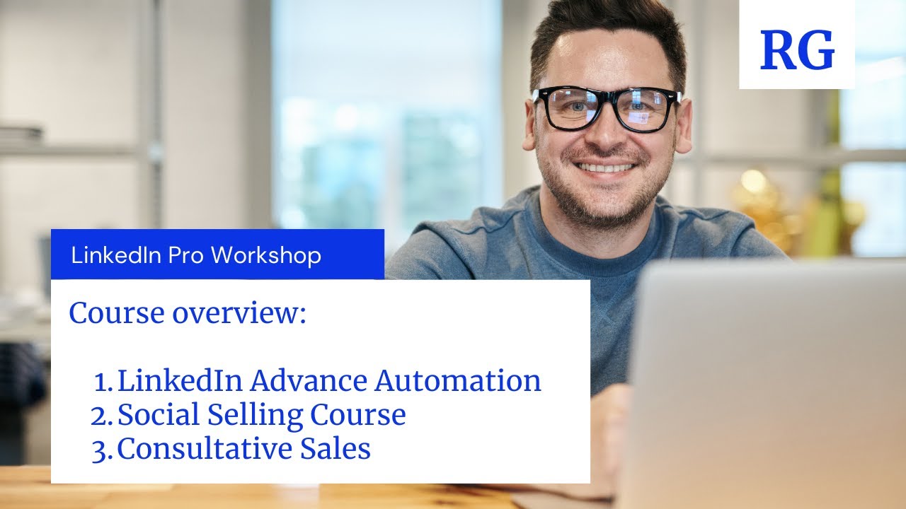 LinkedIn Pro Automation Course Overview - YouTube