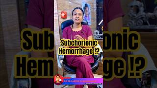 Bleeding in Pregnancy? What is a Subchorionic Hemorrhage? Dr. Jayanthi Explains
