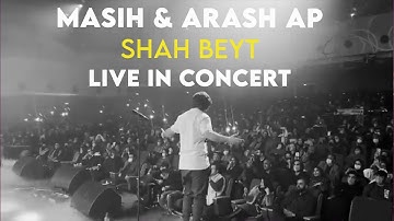 Thumbnail of Masih & Arash Ap - Shah Beyt I Live In Concert ( مسیح و آرش ای پی - شاه بیت )