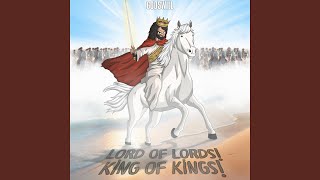 Video thumbnail of "Godswill - Lord of Lords! King of Kings!"