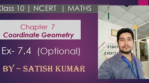 Coordinate Geometry || Class 10th maths NCERT Ex 7.4 solution Q 5 to 8 ||