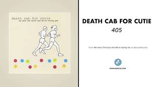 Death Cab For Cutie - "405" (Official Audio)