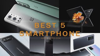 Best 6 Smartphones Of 2021 | Top Phones For 2021