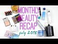 Beauty Recap | July 2018
