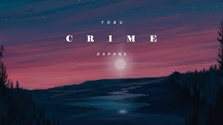 Tobu ft. Daphne - Crime