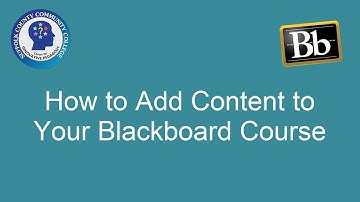 How to Add Content to Your Blackboard Course