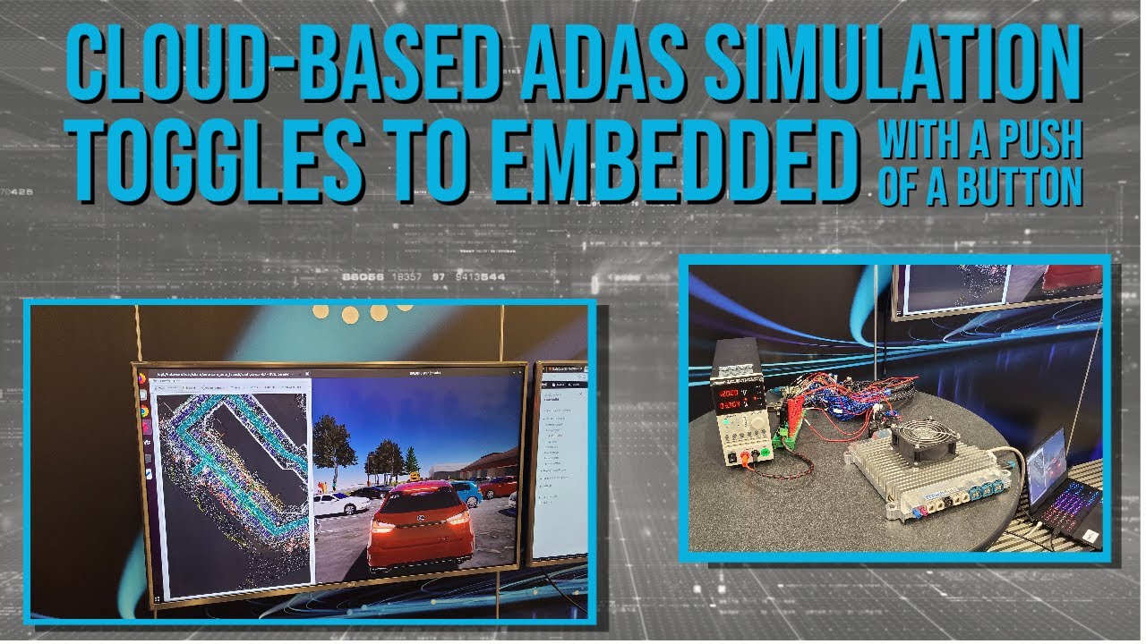 Cloud-Based ADAS Simulation Can Toggle to Embedded System - YouTube