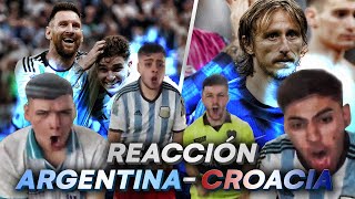 REACCION a ARGENTINA - CROACIA (3-0) SEMIS DE FINAL | MUNDIA L QATAR 2022