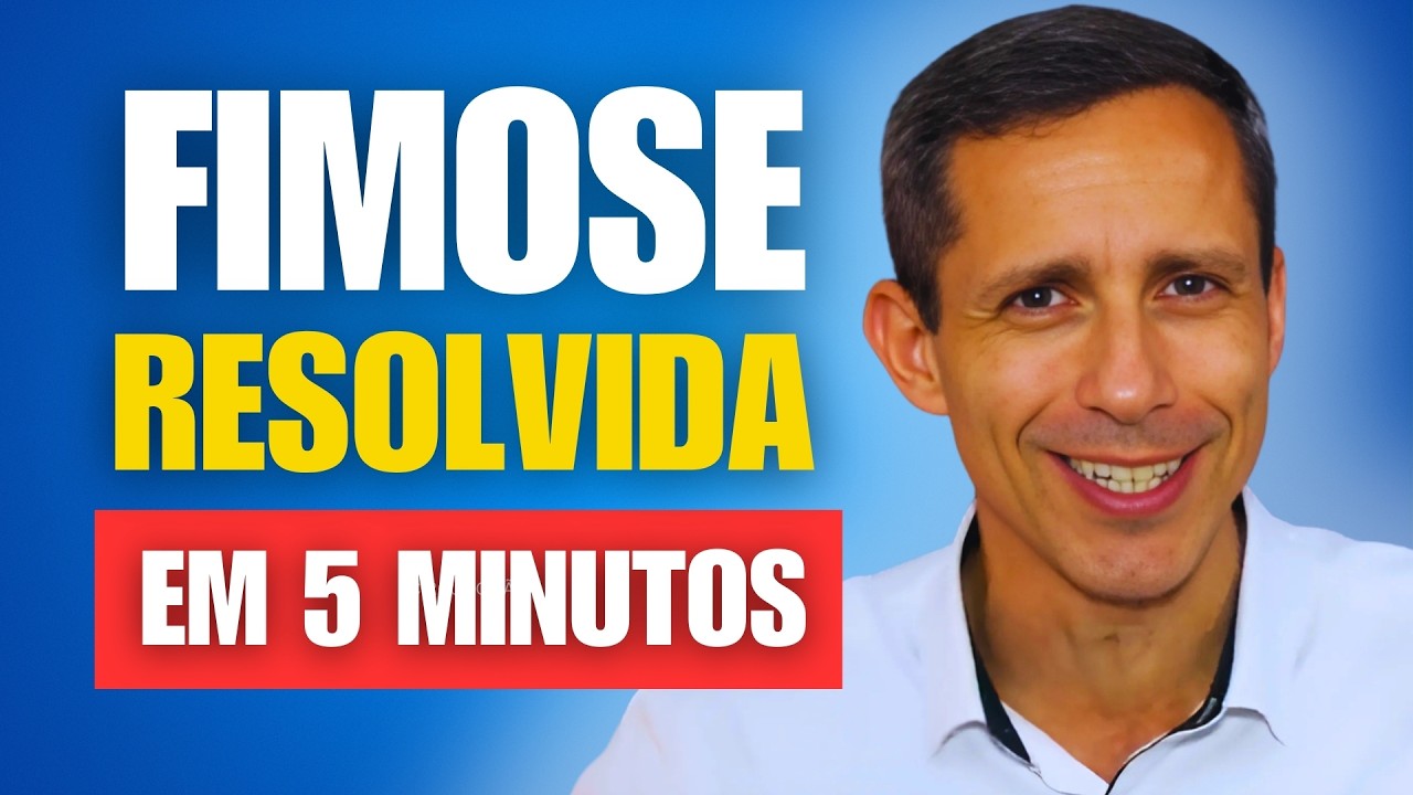 Resolva da FIMOSE em 5 MINUTOS e SEM DOR!