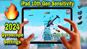 Best Sensitivity & Setting iPad 10th Generation Bgmi Pubg Mobile | iPad 10th Gen Gyroscope Settings
