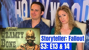The Storyteller Fallout S3 E13 & E14 Reaction | Garden of Eden | Grampy Bone