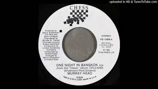 Murray Head -One Night In Bangkok- #CHESS '84