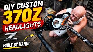 I Built My Own Custom Nissan 370Z Headlights!