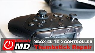 Xbox controller Elite Series 2 Thumb Stick Repair