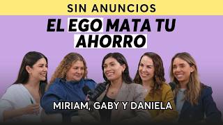 Lo que nadie nos enseñó sobre dinero | Expertas en finanzas personales | Episodio 662