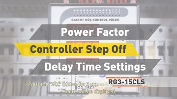 ENTES RG3-15 CLS Power Factor Controller Step Off delay Time Setting