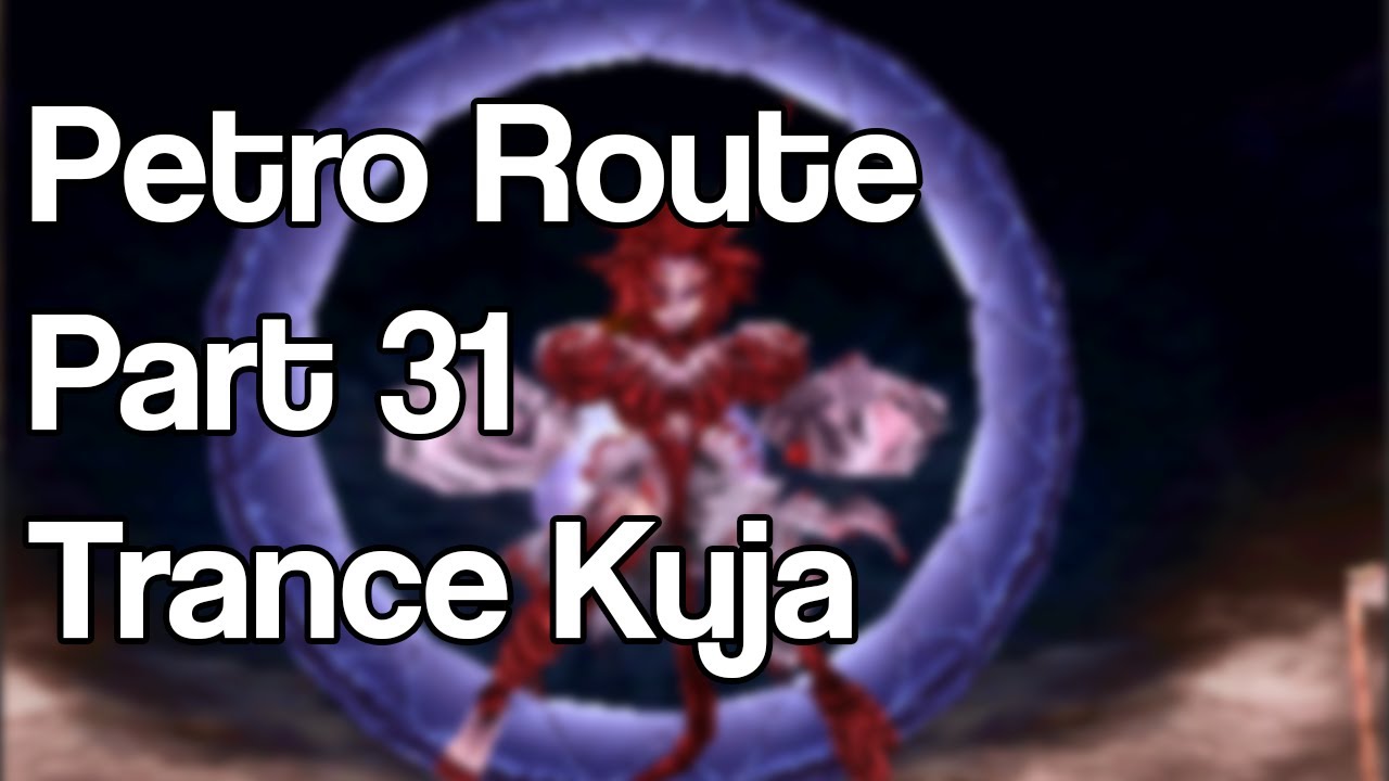 Final Fantasy IX Speedrun Tutorial Series: Part 31 - Trance Kuja - YouTube