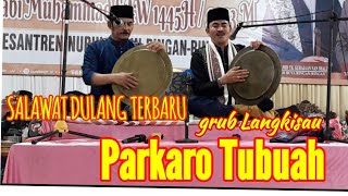 Bikin Heboh😂...Salawat Dulang Terbaru || Grub LANGKISAU || PARKARO TUBUAH