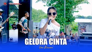 Download Lagu GELORA CINTA - ICHA KISWARA - OM SAVANA SAKJOSE MP3