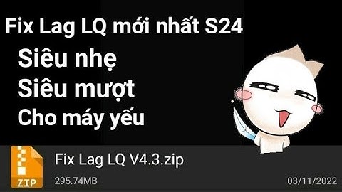 Fix Lag LQ mới nhất S24 siêu mượt cho máy yếu| NHP Fix Lag