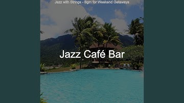 Magnificent Jazz Sax with Strings - Vibe for Staycations