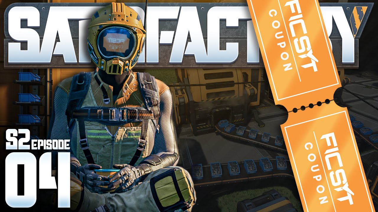 Coupons!! Satisfactory S2E4 YouTube