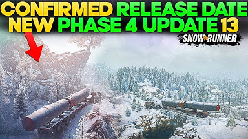 New Phase 4 Update Confirmed Release Date in SnowRunner Everything You Need to Know