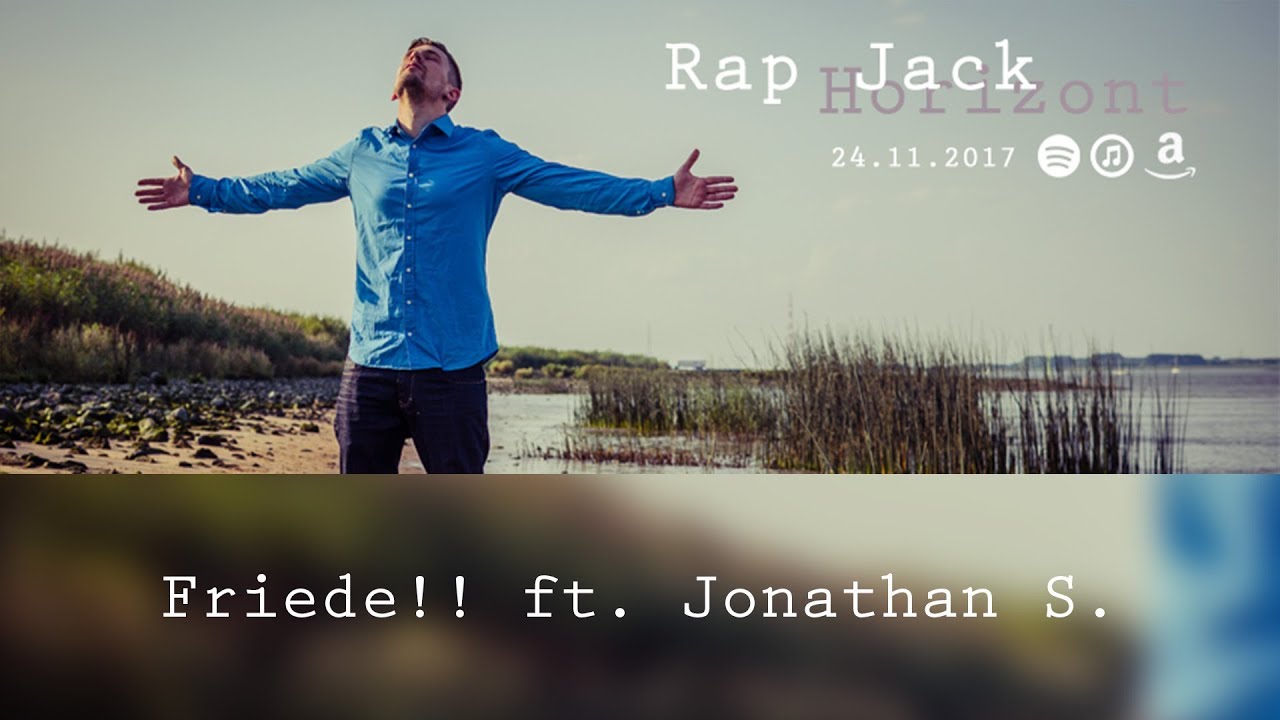 Watch Horizont im Detail ►Friede!! ft. Jonathan S.◄ on YouTube Watch Horizont im Detail ►Friede!! ft. Jonathan S.◄ on YouTube