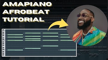 How to make Amapiano x Afrobeat in FL Studio | Davido type beat tutorial
