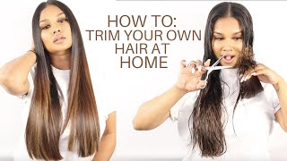 HOW TO TRIM YOUR OWN HAIR AT HOME | BEAUTY BY DN