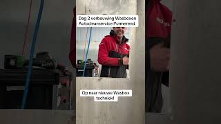 Dag 2 Verbouwing Van Onze Wasboxen In Purmerend. Volledige Nieuwe Techniek