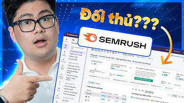 Hướng dẫn sử dụng công cụ SEMRUSH để soi website ĐỐI THỦ #hoanghuymona #hocseocunghuy