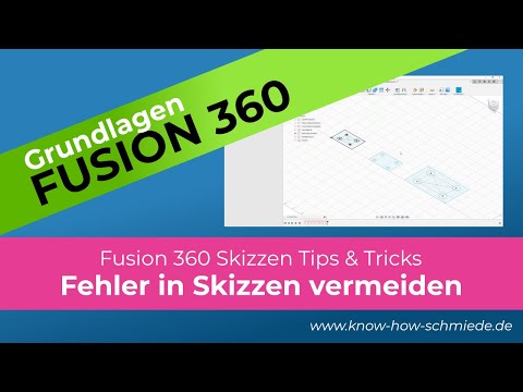 Fusion 360 - Fehler in Skizze vermeiden - Tips & Tricks um Skizzenfehler zu vermeiden