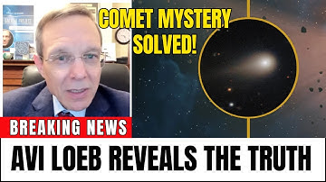 Avi Loeb Finally Explains the Mystery: Comet Acceleration Solved at Last!