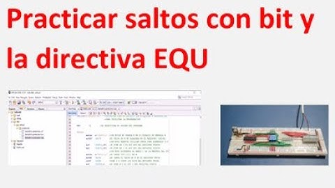 Curso Microcontroladores PIC. 2. GOTO, saltos con Bit (BTFSC/BTFSS) y EQU en Ensamblador (MPLAB X)