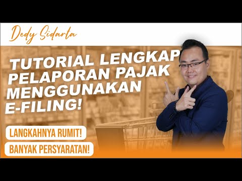 Tutorial Efilling 2022 : Langkah lengkap Lapor Pajak Usaha Anda secara Online | Lapor pajak online