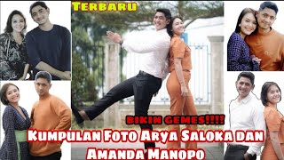 KUMPULAN FOTO ARYA SALOKA DAN AMANDA MANOPO TERBARU!!!!!!