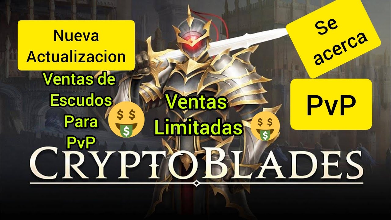 CRIPTOBLADES Renace Ventas de ESCUDOS PVP Cantidad LIMITADA