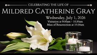 St. Margaret of Scotland | Funeral Service for Mildred Catherine Gray