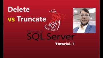SQL Server Tutorial-7 | Delete vs Truncate | Aksadur | Bangla