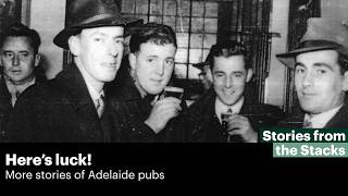 Heres luck! More stories of Adelaide pubs @StateLibrarySouthAustralia