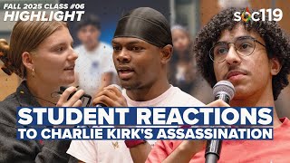Details College Students Respond to Charlie Kirk's Assassination #SOC119 News