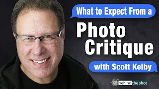 What to Expect from a Photo Critique with Scott Kelby