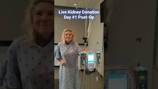 Living Kidney Donor Post-Op Day #1 #donate #piedmont #livingdonorprogram #kidney