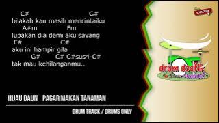 Hijau Daun - Pagar Makan Tanaman (drums only) [chord gitar & lirik]