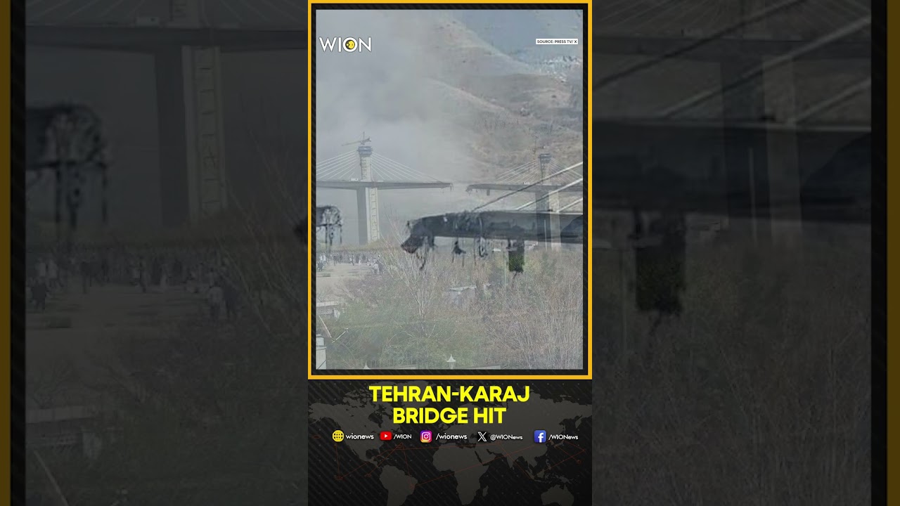 Iran War: Middle East’s Highest Bridge, Linking Tehran to Karaj, Hit by Airstrikes | WION Shorts