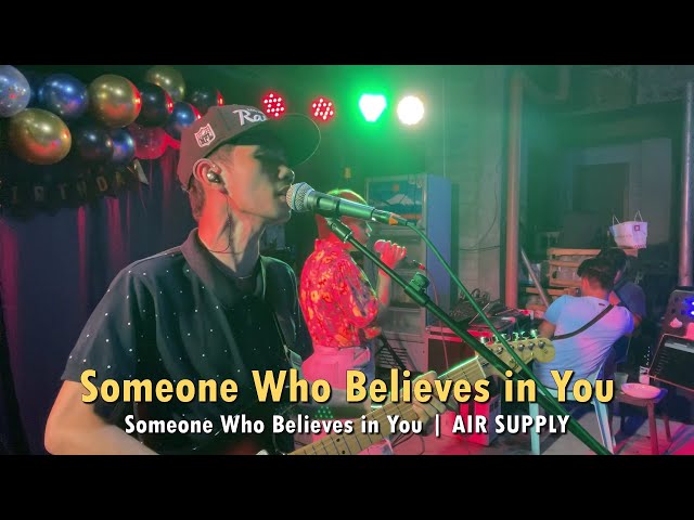 Someone Who Believes in You | AIR SUPPLY | Sweetnotes Live class=