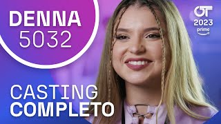 El CASTING COMPLETO de DENNA | OT 2023