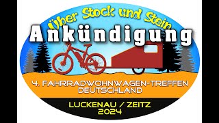 Fahrradwohnwagen Treffen Deutschland 2024, ANKÜNDIGUNG